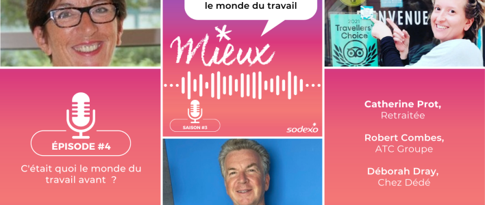 [Podcast] C’était quoi le monde d’avant au travail ?